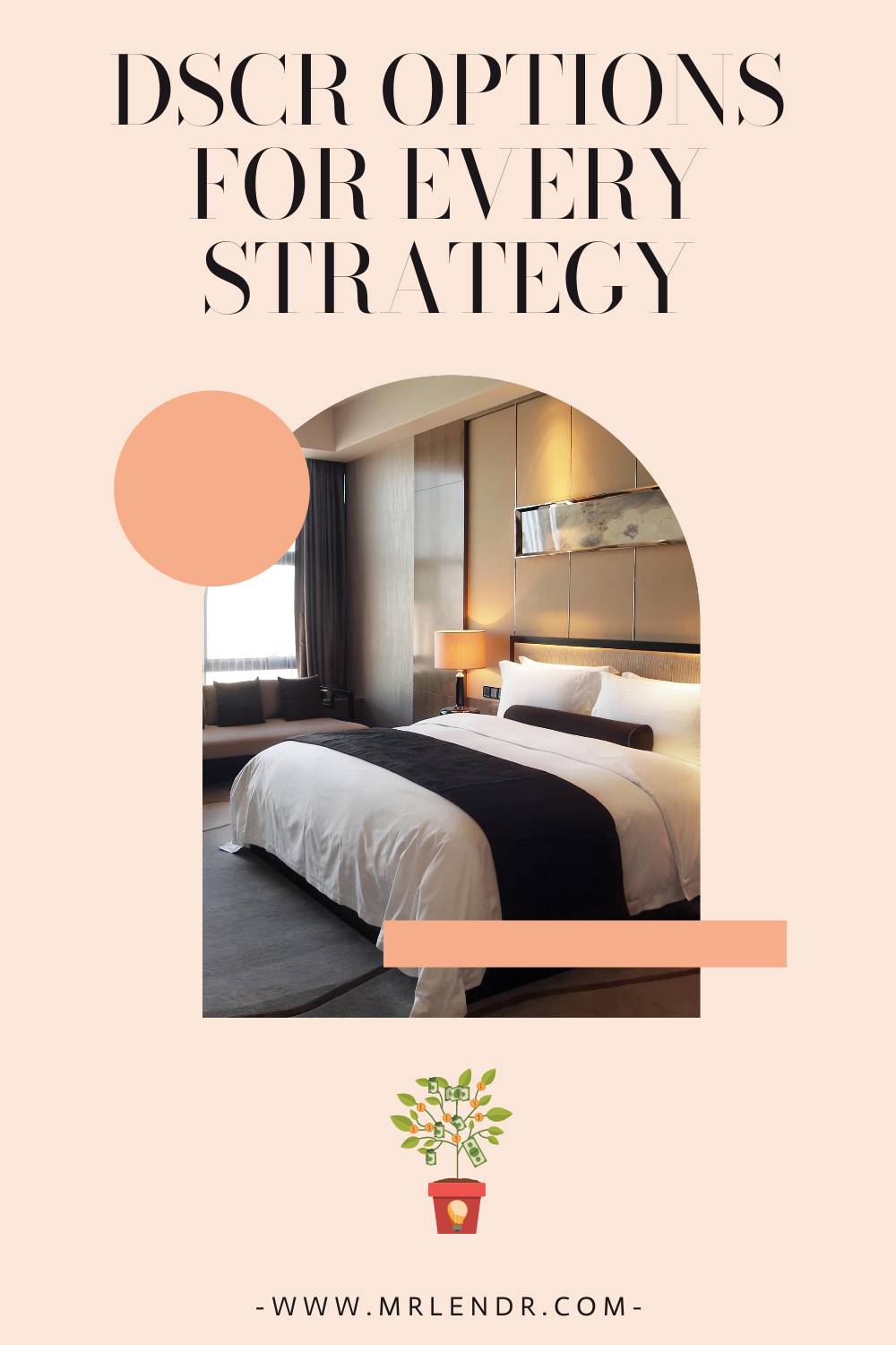 Short-Term Rentals, Mid-Term or Long-Term Leases: DSCR Options for Every Strategy